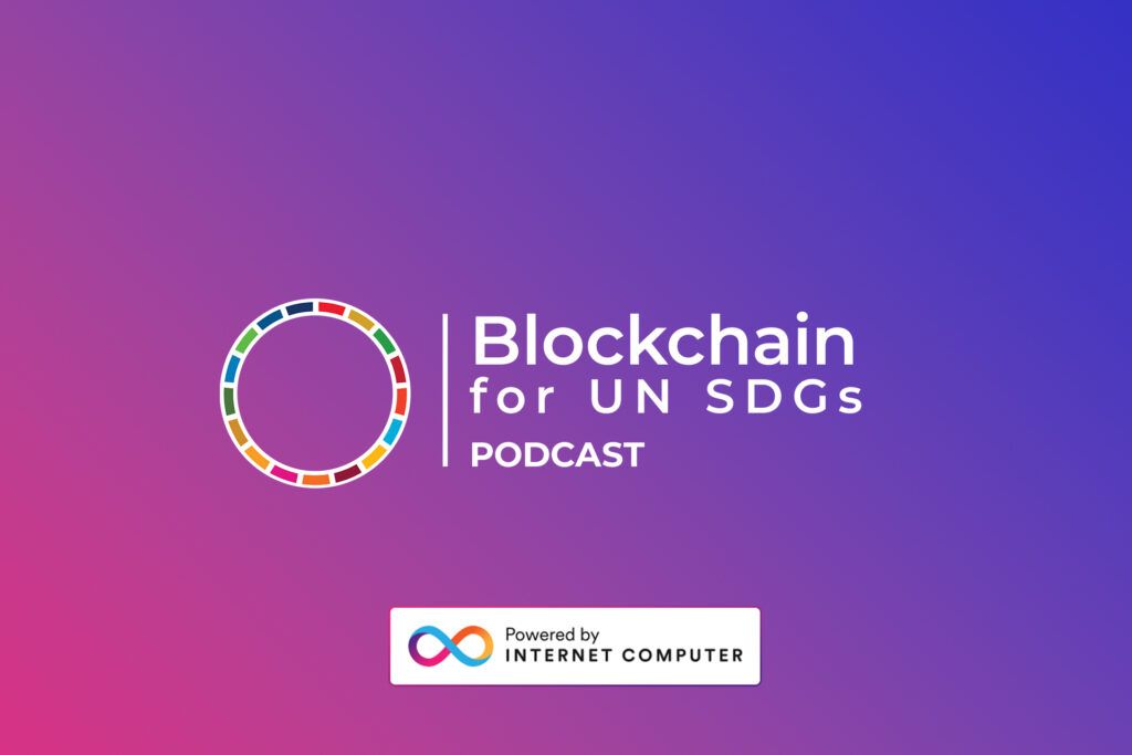 blockchain-for-un-sdgs-podcast